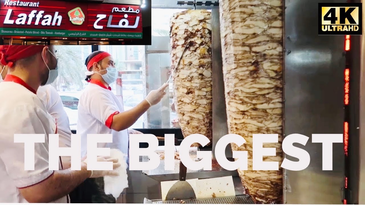 Laffah biggest Shawarma in Dubai