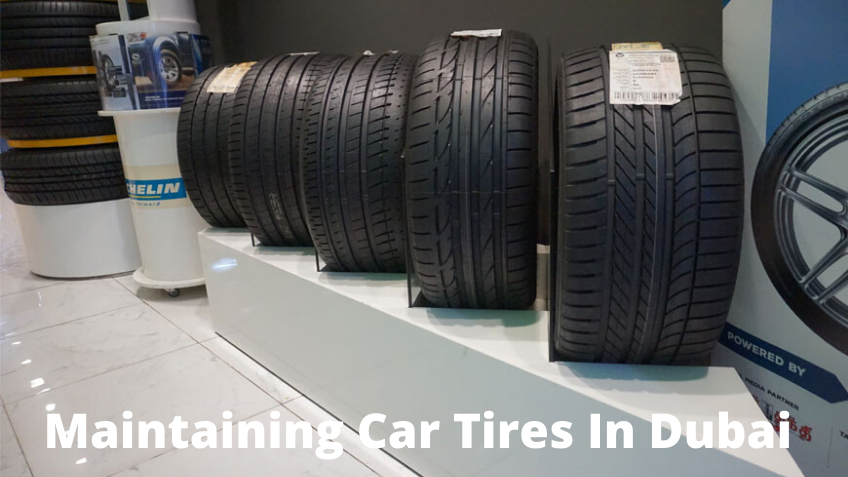 Maintaining car tires in Dubai