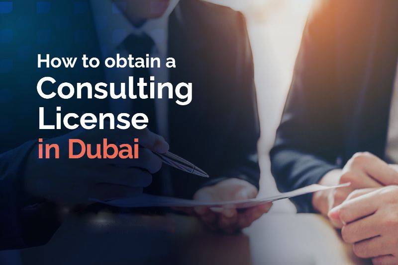 Get a Consulting License in Dubai