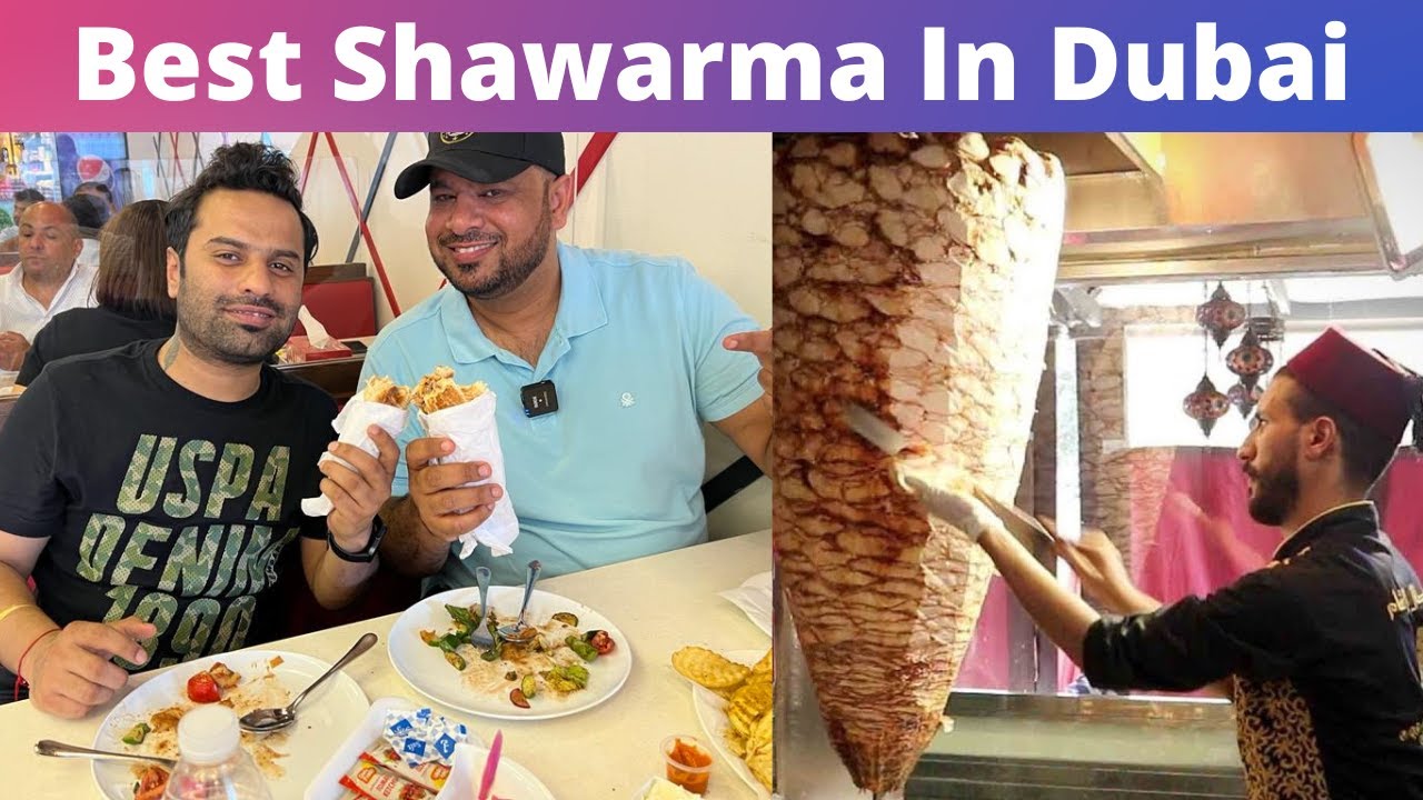Best Shawarma in Dubai